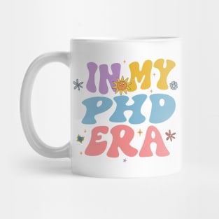 In My PhD Era Mug